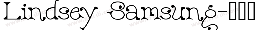 Lindsey Samsung字体转换